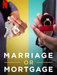 Le mariage ou la maison?