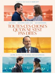 Toutes ces choses qu'on ne s'est pas dites