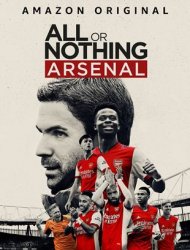 All Or Nothing: Arsenal