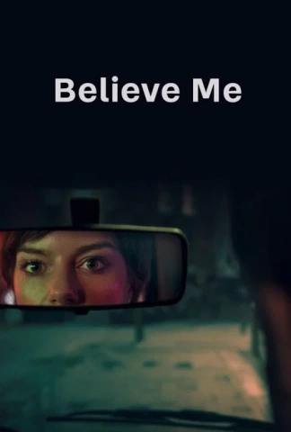 Believe Me