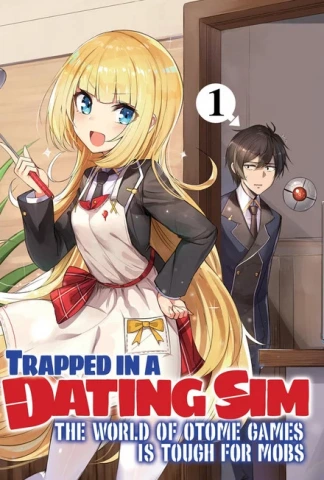 Trapped in a Dating Sim: The World of Otome Games is Tough for Mobs