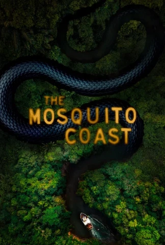 The Mosquito Coast