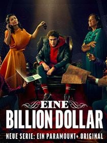 One Trillion Dollars saison 1