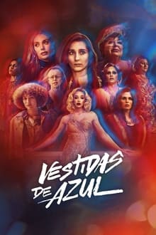 Vestidas de azul saison 1