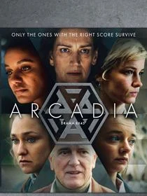 Arcadia saison 2