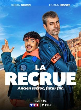 La Recrue saison 1
