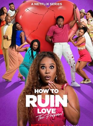 How to Ruin Love: The Proposal saison 1