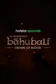 Baahubali: Crown of Blood saison 1