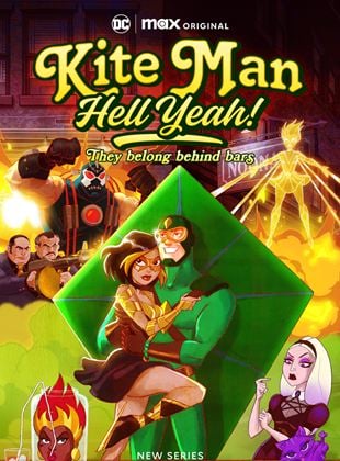 Kite Man: Hell Yeah! saison 1
