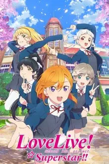 Love Live! Superstar!! saison 1