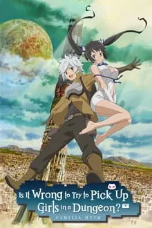 DanMachi - La Légende des Familias saison 3
