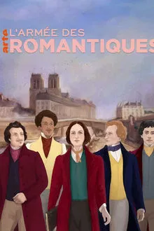 L'Armée des romantiques saison 1