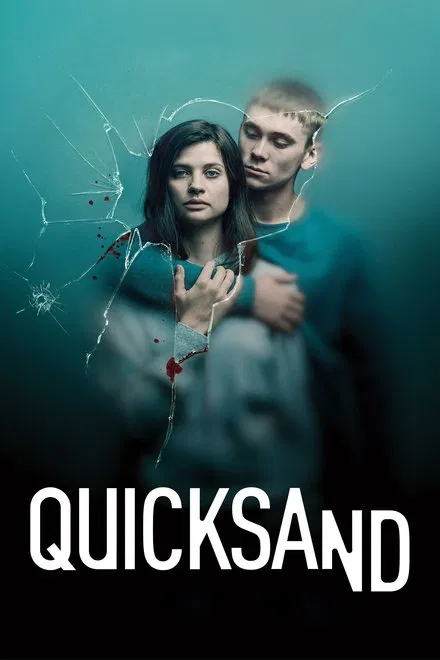 Quicksand – Rien de plus grand saison 1