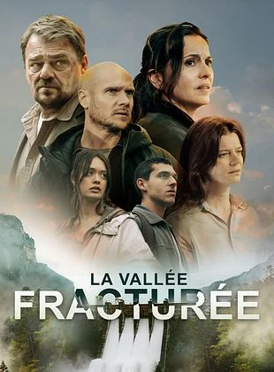 La vallée fracturée saison 1