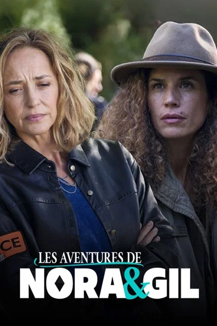 Les aventures de Nora & Gil saison 1
