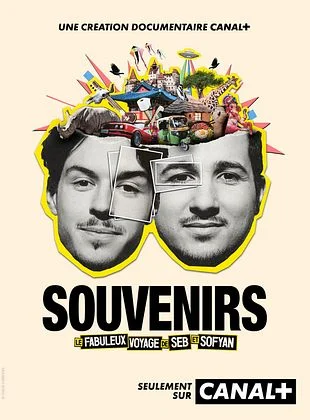 Souvenirs - le fabuleux voyage de Seb et Sofyan saison 1
