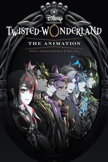 Disney Twisted Wonderland : The Animation saison 2