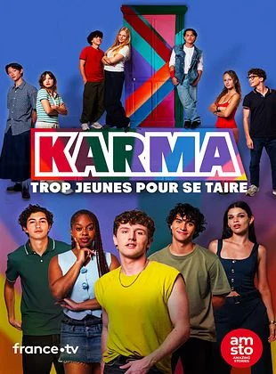 Karma, trop jeunes pour se taire saison 1