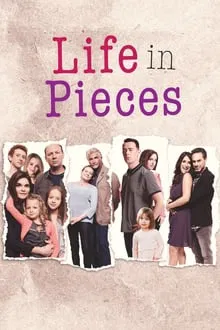 Life In Pieces saison 4
