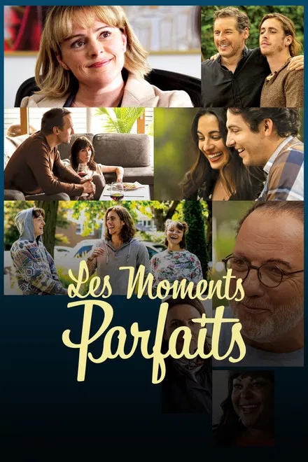 Les Moments Parfaits saison 3