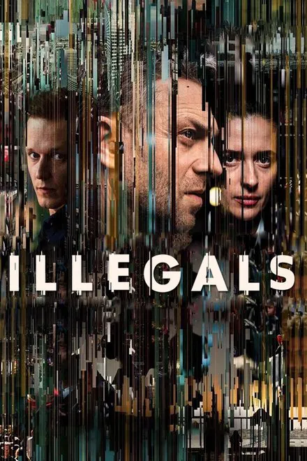 Illegals saison 1