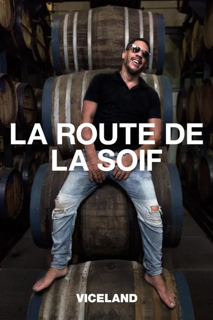 La Route de la soif saison 2
