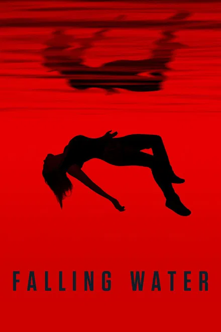 Falling Water saison 2