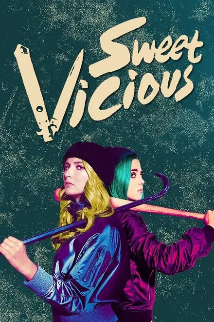 Sweet/Vicious saison 1