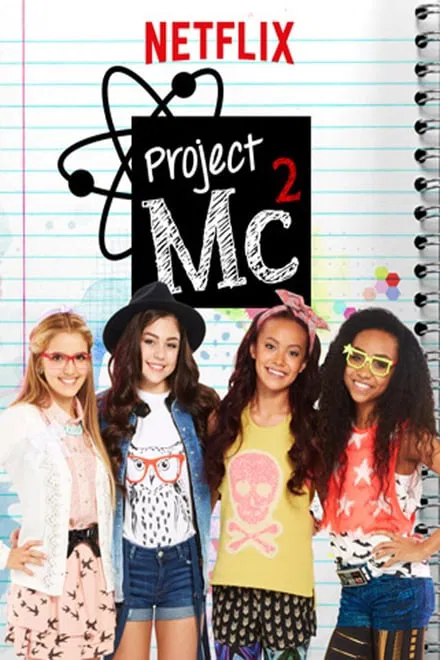Project MC² saison 6