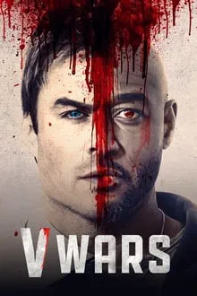 V Wars saison 1