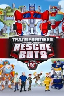 Transformers: Rescue Bots saison 1