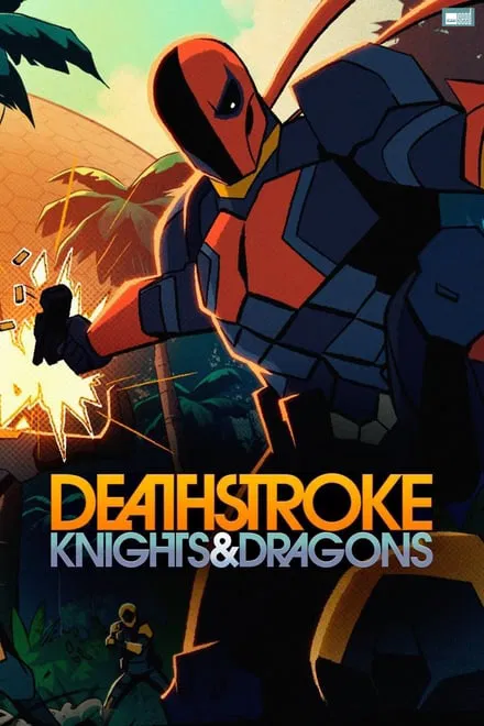 Deathstroke : Knights & Dragons saison 1