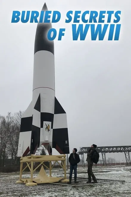 Seconde Guerre Mondiale : les derniers secrets saison 1