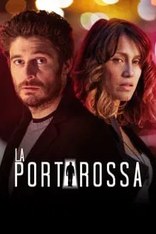 La Porta Rossa saison 1