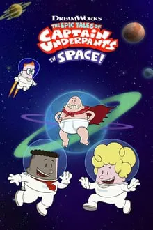 Les Aventures extraordinaires de Capitaine Superslip dans l'Espace saison 1