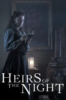 Heirs of the Night saison 2