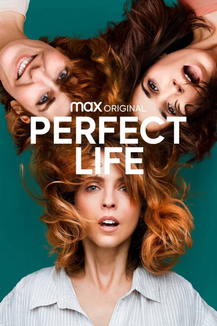 Perfect Life saison 2