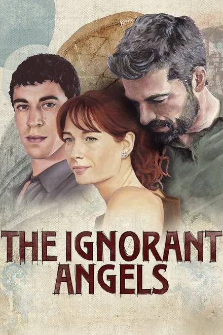 The Ignorant Angels saison 1