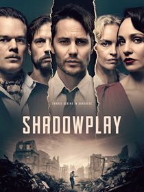 Shadowplay saison 2