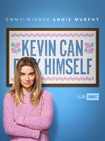 Kevin Can F**k Himself saison 2