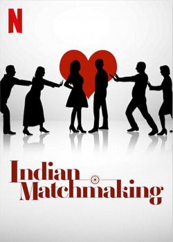 Indian Matchmaking saison 2