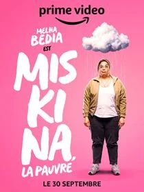 Miskina, la pauvre saison 1