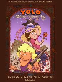 YOLO: Silver Destiny saison 1