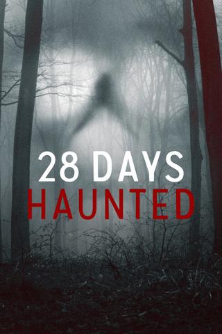 28 Days Haunted saison 1