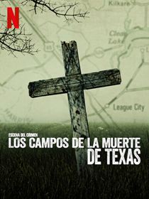 Scène de crime : Les champs macabres du Texas saison 1