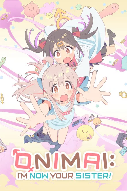ONIMAI - I'm Now Your Sister! saison 1