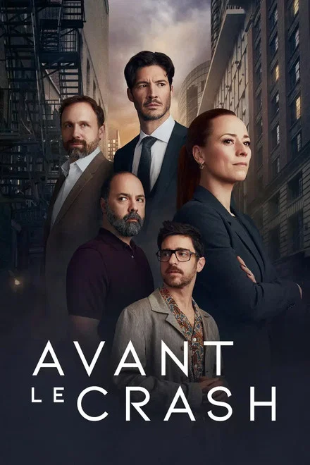 Avant le Crash saison 1