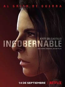 Ingobernable saison 3