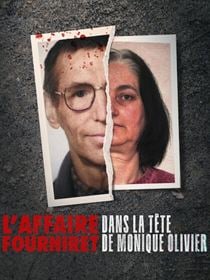 L'Affaire Fourniret: dans la tête de Monique Olivier saison 1