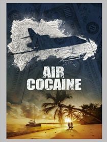 Air Cocaïne saison 1